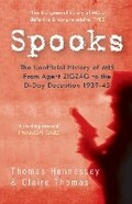 Cover: Spooks: The Unofficial History of MI5 From Agent Zig Zag to the D-Day Deception 1939-45 - Amberley Publishing