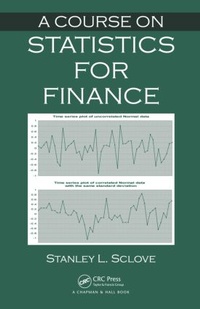 Enlarge image Cover: A Course on Statistics for Finance - Chapman & Hall/CRC