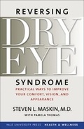 Cover: Reversing Dry Eye Syndrome - Yale University Press