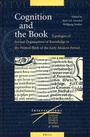 Cover: Cognition and the Book: Typologies of Formal Organisation of Knowledge in the Printed Book of the Early Modern Period - Brill