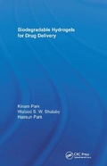 Cover: Biodegradable Hydrogels for Drug Delivery - CRC Press