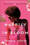 Cover: Nappily in Bloom - St. Martin's Griffin