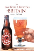 Cover: The Lost Beers & Breweries of Britain - Amberley Publishing