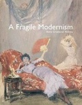 Cover: A Fragile Modernism - Yale University Press
