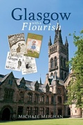 Cover: Glasgow with a Flourish - Amberley Publishing
