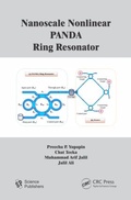Cover: Nanoscale Nonlinear PANDA Ring Resonator - Science Publishers,U.S.