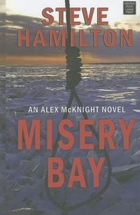 Enlarge image Cover: Misery Bay - Center Point