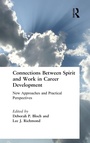 Cover: Connections Between Spirit and Work in Career Development - Nicholas Brealey Publishing