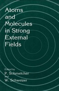 Cover: Atoms and Molecules in Strong External Fields - Springer