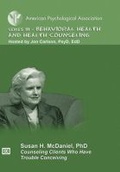 Cover: Counseling Clients Who Have Trouble Conceiving - American Psychological Association