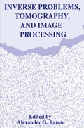 Cover: Inverse Problems, Tomography, and Image Processing - Springer