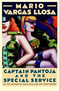 Abbildung von: Captain Pantoja and the Special Service - Farrar, Straus and Giroux