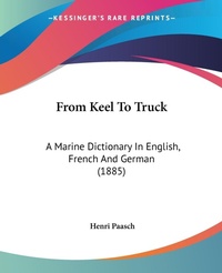 Abbildung von: From Keel To Truck - Kessinger Publishing