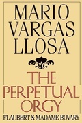 Cover: The Perpetual Orgy - Farrar, Straus and Giroux