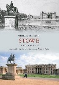Enlarge image Cover: Stowe Through Time - Amberley Publishing