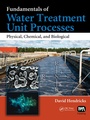 Cover: Fundamentals of Water Treatment Unit Processes - CRC Press