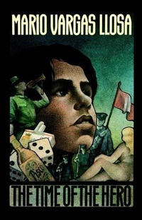 Abbildung von: The Time of the Hero - Farrar, Straus and Giroux