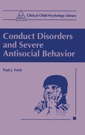 Cover: Conduct Disorders and Severe Antisocial Behaviour - Kluwer Academic / Plenum Publishers