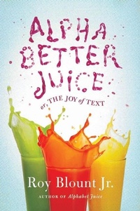 Abbildung von: Alphabetter Juice - Sarah Crichton Books