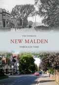 Cover: New Malden Through Time - Amberley Publishing