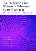 Bild: Trauma Services for Women in Substance Abuse Treatment - American Psychological Association
