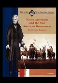 Cover: Native Americans and the New American Government - Rosen Publishing Group
