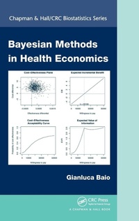 Enlarge image Cover: Bayesian Methods in Health Economics - Chapman & Hall/CRC