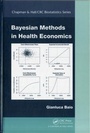 Cover: Bayesian Methods in Health Economics - Chapman & Hall/CRC