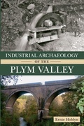 Cover: Industrial Archaeology of the Plym Valley - Amberley Publishing