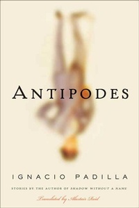 Abbildung von: Antipodes - Farrar, Straus and Giroux