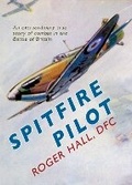 Cover: Spitfire Pilot - Amberley Publishing
