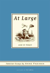 Enlarge image Cover: At Large and At Small - Farrar, Straus and Giroux