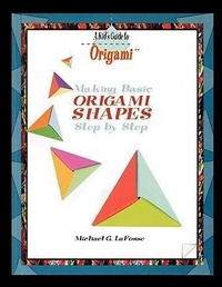 Abbildung von: Making Origami Shapes Step by Step - PowerKids Press