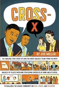 Cover: Cross-X - Farrar, Straus and Giroux