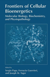 Enlarge image Cover: Frontiers of Cellular Bioenergetics - Springer