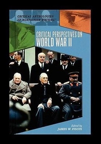 Enlarge image Cover: Critical Perspectives on World War II - Rosen Publishing Group