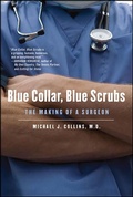 Cover: Blue Collar, Blue Scrubs - St. Martin's Press