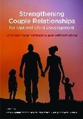 Cover: Strengthening Couple Relationships for Optimal Child Development - American Psychological Association