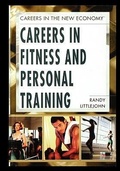 Cover: Careers in Fitness and Personal Training - Rosen Publishing Group