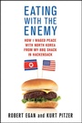 Cover: Eating with the Enemy - St. Martin's Press