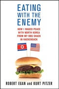 Cover: Eating with the Enemy - St. Martin's Press