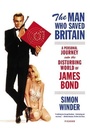 Cover: The Man Who Saved Britain - Farrar, Straus and Giroux