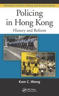 Abbildung von: Policing in Hong Kong - Routledge