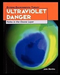 Cover: Ultraviolet Danger - Rosen Publishing Group