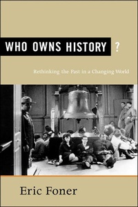 Abbildung von: Who Owns History? - Hill and Wang