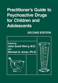 Abbildung von: Practitioner's Guide to Psychoactive Drugs for Children and Adolescents - Springer