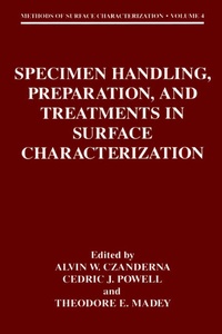 Abbildung von: Specimen Handling, Preparation, and Treatments in Surface Characterization - Springer