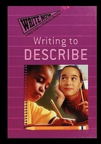 Enlarge image Cover: Writing to Describe - PowerKids Press