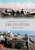 Cover: Exe to Otter Through Time - Amberley Publishing