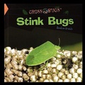 Cover: Stink Bugs - Rosen Publishing Group